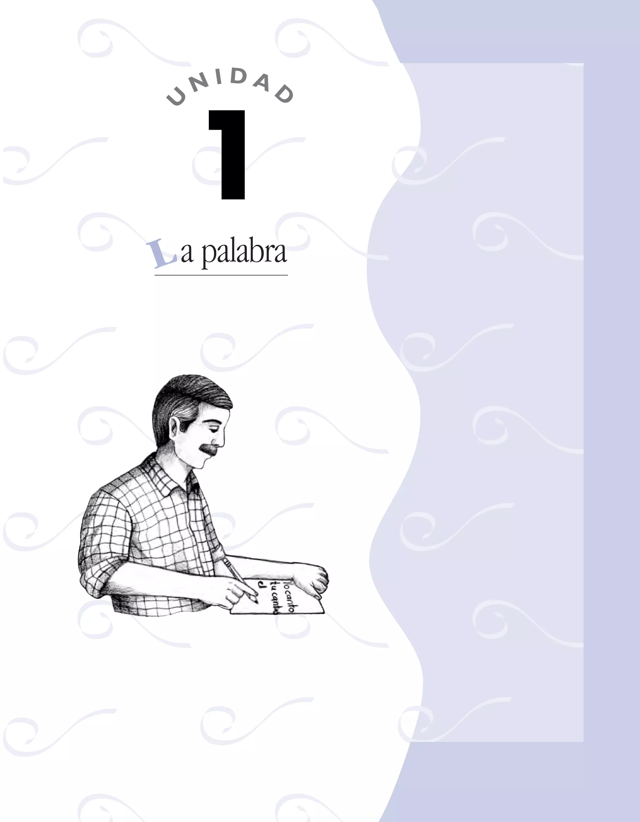 Fas Vamos escribir U1

5/25/04

6:53 PM

Página 5

L a palabra

 