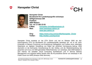 Hanspeter Christ

                        Hanspeter Christ
                        Bundesamt für Landestopografie swisstop...