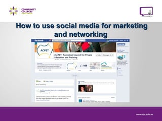 How to use social media for marketing
and networking

 
