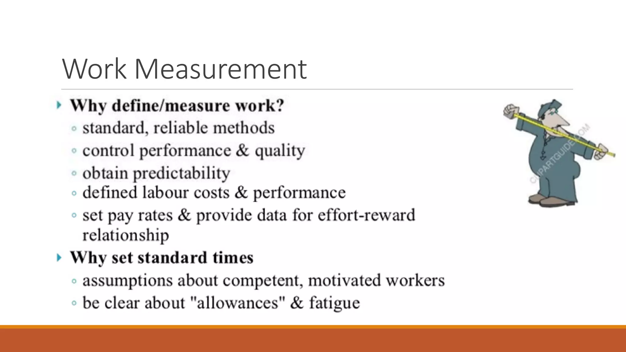 Work Measurement
 