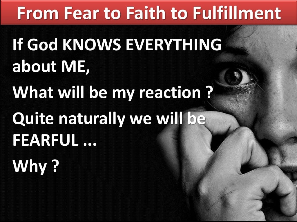 03 03 John 2 23 25 From Fear To Faith To Fulfillment 03-03-john-2-23-25-from-fear-to-faith-to-fulfillment