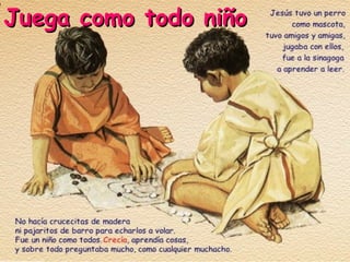 Juega como todo niño