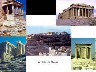 Acrópolis de Atenas
 
