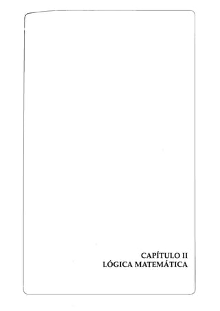 CAPÍTULO II, ,
LOGICA MATEMATICA
 
