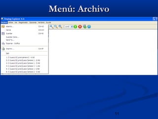 11
Menú: ArchivoMenú: Archivo
 
