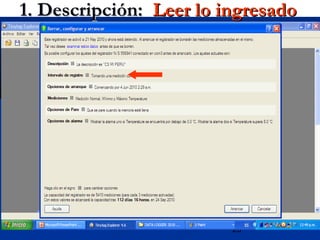 26
1. Descripción:1. Descripción: Leer lo ingresadoLeer lo ingresado
 