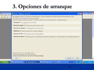 28
3. Opciones de arranque3. Opciones de arranque
 