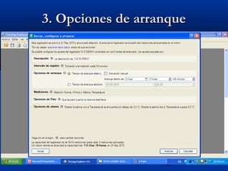 29
3. Opciones de arranque3. Opciones de arranque
 