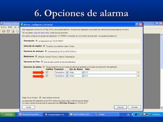 34
6. Opciones de alarma6. Opciones de alarma
 
