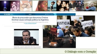 O Diálogo com o Coração
 