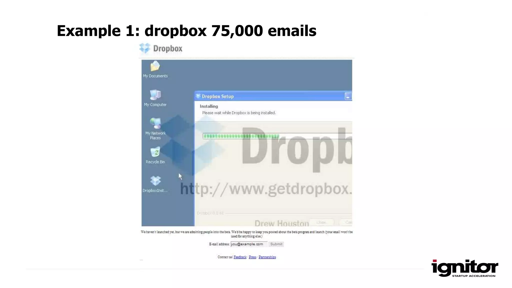 Example 1: dropbox 75,000 emails
 