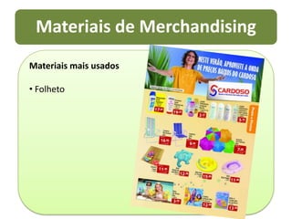 Estimula a compra por impulso.