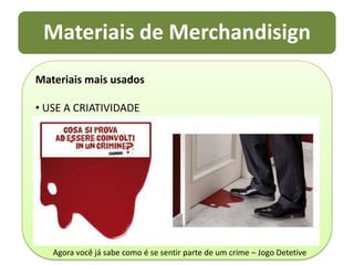  Deve ser funcional, simples e de fácil colocação e remoção
