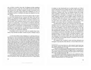 go, un idiota. y muchas cosas más. Si ninguna de eUas constiruye
al objeto tal cual es, ¿qué otra cosa podría hacerlo? Si todas ellas
son fonnas de ser del objeto, ninguna de eUas es la forma de ser
del ob;e[o.~ No puedo copiar [odas estas cualidades a la vez y si
consiguiera hacerlo, el resultado sería algo muy alejado de un cua-
dro ~aIista.
Por tanto, parecería que lo que he de copiar es sólo un aspec-
[O, una de las maneras de ser o parecer del objeto. Pero, por su-
puesto, no cualquiera de ellas elegida al azar, por ejemplo el du-
que de WeUing[on tal y como lo vería un borracho a través de una
gOta de lluvia. Acaso debamos suponer que se trata del objeto tal
y como se le aparecería a un ojo nonnal, a la d istancia adecuada,
desde un ángulo favorable, con buena luz, sin instrumentación, sin
los prejuicios de la afectación, la animadversión o los intereses, y
evitando que el pensamiento o la interpretación lo embellezcan.
En síntesis, el objeto debe ser !=opiado tal y como lo ve el ojo li-
bre e inocenre en condiciones asépticas.
El problema está. en que, tal y como ha insistido Emsl Gom-
brich, el ojo inocente no existe.} Cuando se pone a trabajar el ojo ya
4. En.'('he w.r.y !he ~ 1s., Reuiewo{MelapbjSia. vol. 14, 1960, plgs. 48-56, he:u-
gummtado que el mundo es de tanW I'ormas C(l(IO;) nw.et2$ ~ hay de d=:ribIdo
verlo. pirUrIo. eIC., Y que r.) ~ la rorma de ser del mundo. RyIe adopa Wa posw.no. ¡,.
mllu en Dlle",lIItu, ea.dxid¡e. Cambridge l/niva$ity Pn:ss, 1954, plgs. 7:rn, al COlJl9a'V
la rd:odOn cntR: Wa mesa C(l(IO;) un objeto pen:ibódo ~ ('UmlO volumen .sOlido Yuna mesa
como UII3 0JU1lirud de ~ c:on la rclad6n entI'e WD btiKlteca ~ según el ca·
t&so y la misma bIbIlcuca según el c:onl:IbIe de lo u~ Algunos han propue!iIO que
se pXkia Jlcpr a .Aba' dmo es el mundo 11 agrufWarnos !Odas esas formas de ser del mun-
do. fso pasa por alIo el. hcr.nl de que la agru~ en sí s6Io funciona el cienos $iSIemu:
por ejmIpkI. r.) pldema5 agrupar un ¡:4mfo y un cuadro. Y c:ualquier inIuIIo de combinar
too:bs esas formas de ser del mundo s6Io oonstituUfa 0UlI0 m:1s de las fOrnus que time de ser
el. mundo, putlculatmenle indig<::$la. ea si. !'en).:qut es rI mundo que existe de anas ....
llC!U? Hablar de las Ibrmas de ser del mundo, o de l2s formas de dc:scriblr o cbr Imagen al
mundo, el habbr de ~mundo o ~gene&-<IeI·mundo y esto 00 ilTlpIJca que
<!ld5la una Onlca coa, ni sIqu~ que exisl:I:lIgura roea, que 50!' describe o que se represen.
ta mediante una irnlIgen. Por supuesto, esto 00 quiere decir que no $e e!lt describiendo na·
da o que las im6gertell no represe¡uell nada. Vbsc 1a.secci6n 5 Y la nota 19 mis adelante.
5. En IIIT alld fIIusfoll, Nuev:a York, Pan!heon Books. 1960, pdgs. 297·298 Ied. cast.
A,T• • /I"sf{lll, Barcelona, Ed¡torial [)(:bate, 19981. y en (){fOS escritos. Sob~ la cuescl6n ge-
neral de la ~latlvldad de la v~i6n, vtue wnbien obr.ts como las de R. L. GregotY, E)'tlmd
22
--------
es antiguo, ya está obsesionado por su propio pasado, por viejas y
nuevas insIDuaciones que le llegan del oído, la nariz, la lengua, Jos
dedos, el corazón y el cerebro. No funciona como un instrumento
autónomo y solitario, sino como un miembro sumiso de un orga-
nismo complejo y caprichoso. No sólo cómo ve, sino lo que ve, es-
tá regulado por la necesidad y el prejuicio.6
El ojo selecciona, re-
cruua, organi.z.a, discrimina, asocia, clasifica, analiza y construye. No
se trata de reflejar tanto como de recibir Y construir. lo que redbe
y consuuye no lo ve al desnudo, como elementos sin arribucos, si-
no como cosas, como comida, como geme, como enemigos, romo
estrellas, como annas. Nada se ve-desnudo ni desnudamente.
Los micos del ojo inocente y de un absoluto que viene dado son
cómplices perversos. Ambos preservan y derivan de la concepción
del saber como un procesar las materias primas que se reciben a
través de los sentidos, y suponen estas materias primas como algo
que se puede descubrir a lravés de ritOS de purificación o de una
des-inteIprelación metódica. Pero la recepción y la interpretación
no constituyen operaciones separables, sino que son totalmente in+
terdependieOles. Conviene recordar el aforismo kantiano: el ojo
inocente es dego y la mente virgen es~ vacía. Es más, no pode-
mos distinguir en el producro fmallo que se ha recibido de lo que
se ha construido. No se puede extraer el contenido a base de qui-
tar capas de comentario .?
En cualquier caso, al anista le suele venir bien esfo~ por
conseguir un ~ inocente. Este esfuerzo a veces lo libera de los can-
1M JJmi", Nuev:a YorIc, McGn.",·HiU Book Ca., 1966 YMar$hall H. Segall, DonaId eamp.
beU y MeIvilJe J Herskavics, .",. JI¡JIueuu o{Cllfll/re /11 l/IsIIQI Pr,npkm. Indi:mtipolis y
Nueva VorIc, The B<:lbbs-Menül Co., Inc.. 1966.
6. Ejemplos de lnve5ligadooes psicoI6sk:as sobre este puntO se pueden enconuar en
}erofne S. Bfuner,.Qn PeroeptuaI~. Ps),cbokJSkal RevIftu, vol 64, 1957, polp. 12>-
152, yen 0tn:I$ ankuo.s cimdo$ alU. Tam~n en WiUi>.m P. Brown. ~ of Per-
ceprual o¿ense-. Brlllsb joumaJ ofPsycboIosyMOllosrapb Supplemelll xxxv. Cambridge,
Reino Unido, Cambridge UnJverslty Press, 1961.
7. Sobre la prima<ia episl:emoI6gica como una idea v:acll y la futiJid:¡d de la blUq~e­
da de lo dado absolulO, vtase mi SlnlClm_o/AppMm/IU, lndiaNpoUs y Nueva York, 1lIe
Bobb5-M"rriU Co., I.nc., 1966 (que "n adebnte dwt como SA), ptgs. B2-145, YoSense and
Cenaimy., PbllosopbiCllI Revf~ vol. 61, 1952, plgs. 160-167.
23
 