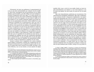 Obviamente, las leyes que gobiernan el comportamiento de
la luz no son más convencionales que cualquier oera ley cient:ífi~
ca, Ahora bien, supongamos que nos encontramos con un objeto
inmóvil y monocromático, que sólo refleja una luz de mediana in~
tensidad, El argumento seña como sigue:lI un cuadro pintado con
la perspectiva correcta, bajo cierras condiciones, hará llegar alojo
una serie de rayos de luz iguales a los que emite el objeto en si.
Esta similirud es una cuestión totalmente objetiva que puede me~
dirse con los instrumentos adecuados, Dicha simiJirud es la que
constituye la fidelidad de la representación: dado que todo lo
que puede recibir el ojo tanto del cuadro como del objeto son ra~
yos de luz: si los rayos de luz son idénticos, la apariencia debe ser
idéntica, Por supuestO, los rayos de luz que produce el cuadro ba~
jo ciertas condiciones no sólo son idénticos a los que produce el
objeto en cuestión desde una distancia y a un ángulo determina~
dos, sino que también son idénticos a los que producen una mul~
tirud de otros objetos a otras 'distancias y desde OlfOS ángulos,l1
Está claro que ni la igualdad de los patrones de rayos de luz, ni
la semejanza de cualquier alfO tipo son condiciones suficientes
para la representación. Lo que se podría decir es que esta igual~
dad constiruye un criterio de fidelidad, de representación pictóri~
ca correcta, cuando la denotación se establece de otro modo.
Aunque a primera vista el argumento tal y como se plantea
parece simple y convincente, a medida que consideramos las con~
diciones de observación que se requieren lo parece cada vez me-
nos, El cuadro debe verse a través de una mirilla, de frente, a una
cierta distancia, con un ojo cerrado y el otro inmóvil. El objeto
son no pare<:<: h¡¡berse =00 ~plícilameme de C5laS a.finruIciones, aunque su muy in-
leresame libro posterior, 7be Senses ColIsidered as Perceptllal Sy¡lft"'.s, Boston, Houghton
Mifflin Co., 1966, profundiu en problemas patttidois.
11. Por $UpueslO, esle ~meruo ha sido expuesto exte~ por muchos.ooos
esail0te5. Un an1Iisi.5 iruen=me aparece en O. Gioseffi, PrnspertIvaArtifldnlu, Triesle, Unl·
versid degU ~ di Tric:s«:,1nstiluro di 5Ioria deU'Ane Antica e Moderru1, 1!Q7, YM. H. Pi·
J"etlM ofrece un;¡ exrellS:l. resefta del mismo en 7be Art Bul/etin, vol. 41, 1959, p;lgs. 213·
217. DdJo esta cita al caledritico Meycr Schapiro.
12. Ve:ue el examen que ha<:e Gombrich de: Las 'puertas- en Art alld !IIusion, p1g5.
25().2S1.
26
también debe verse a través de una mirilla, desde un cieno án~
gula (naruralmente no el mismo) y a una cierta distancia, y con
un único ojo irunóvil, De Otro modo, los rayos de luz no serán
iguales,
Bajo estas extraordinarias condiciones ¿no encontramos al fm
representaciones fidedignas? Difícilmente. Bajo estas condiciones,
lo que miramos tiende a desaparecer rápidamente. Los experi~
mentos han demostrado que el ojo no puede ver nonualmente sin
moverse en relación con lo que vell y que, según parece, para que
la visión sea normal, es necesario poder echar una ojeada. El ojo
inmóvil es casi tan ciego como el·ojo inocente. Por tanto, en con~
diciones que imposibilitan la visión normal ¿qué puede tener que
ver la equivalencia de los rayos de luz con la fidelidad en la re~
presentació~ Seria tan absurdo como medir la fidelidad a partir de
los rayos de luz dirigidos a un ojo cerrado. Pero no es necesario ser
demasiado intransigentes a este respecto; quizá podríamos permi~
tir el suficiente movimiento ocular como para que el ojo explore,
siempre que no alcance a ver la zona que rodea el objeto.u El pro-
blema fundamental es que las condiciones de observación especi~
ficadas son demasiado anormales. ¿En qué nos podríamos basar
para tomar la equivalencia de rayos de luz emitidos en condicio-
nes tan extraordinarias como medida de fidelidad? Bajo condicio-
nes no menos artificiales, como la interposición de lentes conve~
nientemente adaptadas, se podría hacer que un cuadro que
estuviera totalmente fuera de perspectiva produjera el mismo pa~
trón de rayos lumínicos que el objeto. Aunque con una puesta en
13. v&se L A. Rig&';, F. R:atliff, J. C. COmsweet y T. COmsweei, ·!he Disappearance
of SleadiJy Fixllted VISUal Objeaso,jouma/ oflhe 0plfa1/ SocletyofAmerica, vol. 43, 1953,
págs. 495-501. M~ m:ientemente,1os cambios dristicos YI'lipidos en la pen:epó6n que Ue-
nen lugar durante La fijación han $ido investigados con detalle por R. /If. Pritchard, W, He-
ron y D. O. Hebb en ,VI5u.a1 Perceplion Approoched by the Method ot Stabilited !mages-,
eonadlarljollrTItl/ ofPs)'Cboiogy, vol. 14. 1960, págs_ 67-77. Según esle ankulo, la i.m:Igen
tiende a regenerarse, en ocasiones uanslonnacb en unidades ~igniflcatiV2ll que no est:lban
pre;entes inicialmente.
14. Pero h2y que apunf2T que, debido a La prorubero.nci.:I. de la córnea, ~ rOlamos el
ojo, incluso cuando mantenemos La cabe'.ta Inmóvil, a menudo podemos visJumblllr los la-
dos de un objeto.
27
 