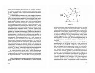 criben las características adecuadas con una precisión excesiva o
.sin suficiente precisión. La revolución en este caso, como en tan~
tos otros, aspira a un control mayor, menor o diferente de los me~
dios de producción.
Un sistema sencillo diseñado por John Cage seria, a grandes
rasgos, como se describe a continuación (véase la figura 11): unos
puntos que representan los sonidos individuales se sitúan dentro
de un rectánguloj atravesando el rectángulo a diferentes ángulos y
quizás interseccionando, aparecen cinco lineas rectas que indican
la freruencia, la duración, el timbre, la amplitud y la sucesión. Los
factores significativos que detenninan el sonido que indica cada
punto son las distancias perpendiculares desde el punto a esas li·
neas.s Este sistema no es notacional, ya que al no estipular las uni~
dades significantes mínimas de ángulo y distancia, carece de dife·
renciación sintáctica. Mientras no se imponga un límite sobre lo
pequeña que puede ser la diferencia de posición que establece una
diferencia de carácter, ninguna' medición ¡xKirá determinar que una
marca pertenece a un carácter y no a muchos otros. Asimismo, en
este sistema, ninguna medición podrá determinar jamás si una in·
terpretación se subordina a una marca y no a otras. Además, de·
pendiendo de c6mo interpretemos estos símbolos, el sistema po-
dría carecer de disyunción sintáctica y semántica. No se trata de
que la obra esté prescrita de forma menos rígida que en una par·
titura tradicional; ya que las clases-<:le<arácter y las dases-.de-su·
bordinación de un sistema de notación pueden ser de Olalquier ta-
maño siempre que sean disyuntas y diferenciadas. Bajo el sistema
propuesto, no existen caracteres o dases-de-subordinación dis-
yuntos ni diferenciados, ni notación, ni lenguaje, ni partituras.
Se podría objetar que en este caso la falta de diferenciación
sintáctica no plantea un problema siempre que poseamos el dibu·
jo original y medios fotográficos para reproducirlo en aJalquier gra.
do de precisión deseado o necesario. Pero por muy pequeña que
a v&se ConcI8rtoparapkmoy orquesta, Soloparopuma, Nuev;¡ Yosk, H.mmar Pres5.
1960, ~g. 5~, figura BB. la HglIfoI ha sido dibujada de nuevo y se reproduce con permlso
del editor.
174
o
BB A
•
S FO
,
'" . 
,,"....... 
• I '01,:--
•
A
, - ~- . ",
_---r ~ .  ' S
..- .~ .I 
.;
F
, 
. 
. 
o o
Figura 11
sea, una imprecisión en la reproducción puede provocar un aleja·
miento de rualquier grado en reladón con el original. Es derto que
podemos detectar aJalquier desviadón importante comparándola
directamente con el original (si disponemos de éJ)¡ sin embargo,
por cada dos originales significativamente diferentes, podría haber
un·tercero (o una copia) que no se diferenciara de manera signifi-
cativa de ninguno de eUos. Para Uegar a la notadón no s610 nece-
sitaremos marcar un límite sobre las desviaciones significativas, si·
no también obtener un medio de asegurar la disyunción de los
caracteres.
Ahora bien, no estoy intentado valorar si la adopción de un
sistema como el que he descrito podría ser, a pesar de todo, una
buena idea. No estoy cualificado para hacerlo, rii nadie me ha pe-
dido que emita tal juicio. Simplemente apunto que esto implica
mucho más que un mero cambio desde un sistema de notación a
otro. Tampoco trato de ser puntilloso acerca del uso correcto de
palabras como .notaoón., .partitura. y -obra·. Eso me preocupa tan-
to como el Uso correcto del tenedor. lo que importa es que el sis-
tema en cuestión no proporciona ninguna forma de identificar una
obra de interpretación a interpreta06n, ni siquiera de identificar un
carácter de una marca a otra. A partir de él no sería posible deter-
minar que algo es una copia verdadera del diagrama de Cage, o
una interpretación de éste. Sólo existen las copias y las interpreta-
175
 