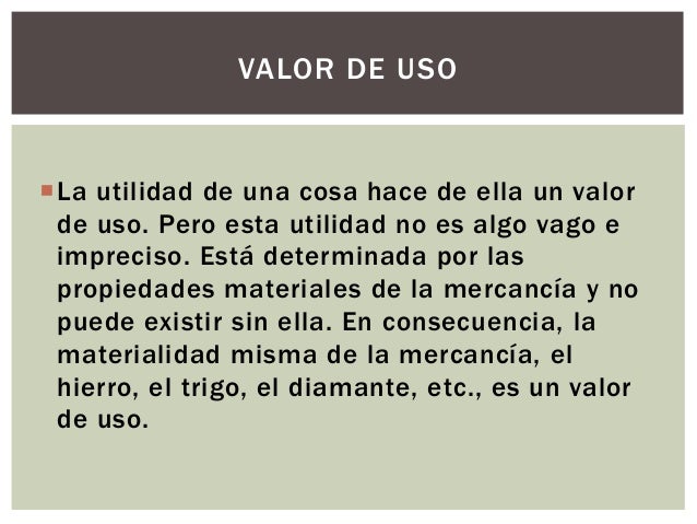 Valor de cambio y uso