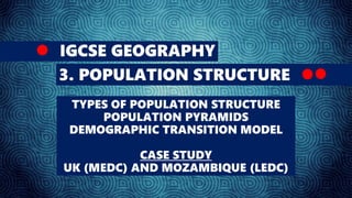 GEOGRAPHY IGCSE: POPULATION STRUCTURE | PPTX