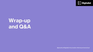 Thank you!
Jane Vita
Service Design Lead
@janevita / jane.vita@digitalistgroup.com
 