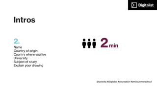 Design Thinking
What? Why? How? Who? When?
@janevita #Digitalist #cocreation #bmwsummerschool
 