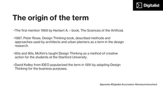 Marketing and
advertising,
Product dominant
Making
people
want
things
From
Before
2000
@janevita #Digitalist #cocreation #bmwsummerschool
 