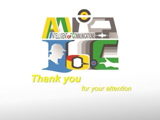 Thank you
for your attention
 