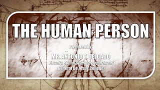 The Human Person