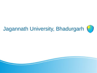 Jagannath University, Bhadurgarh
 