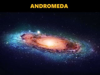 ANDROMEDA
 