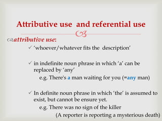 Referential Def 03 reference and inference | PPTX