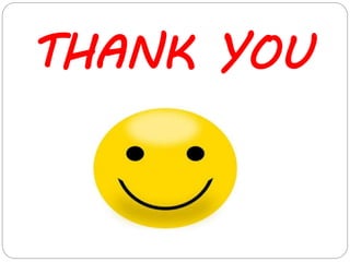 THANK YOU
 
