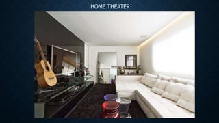 HOME THEATER
 