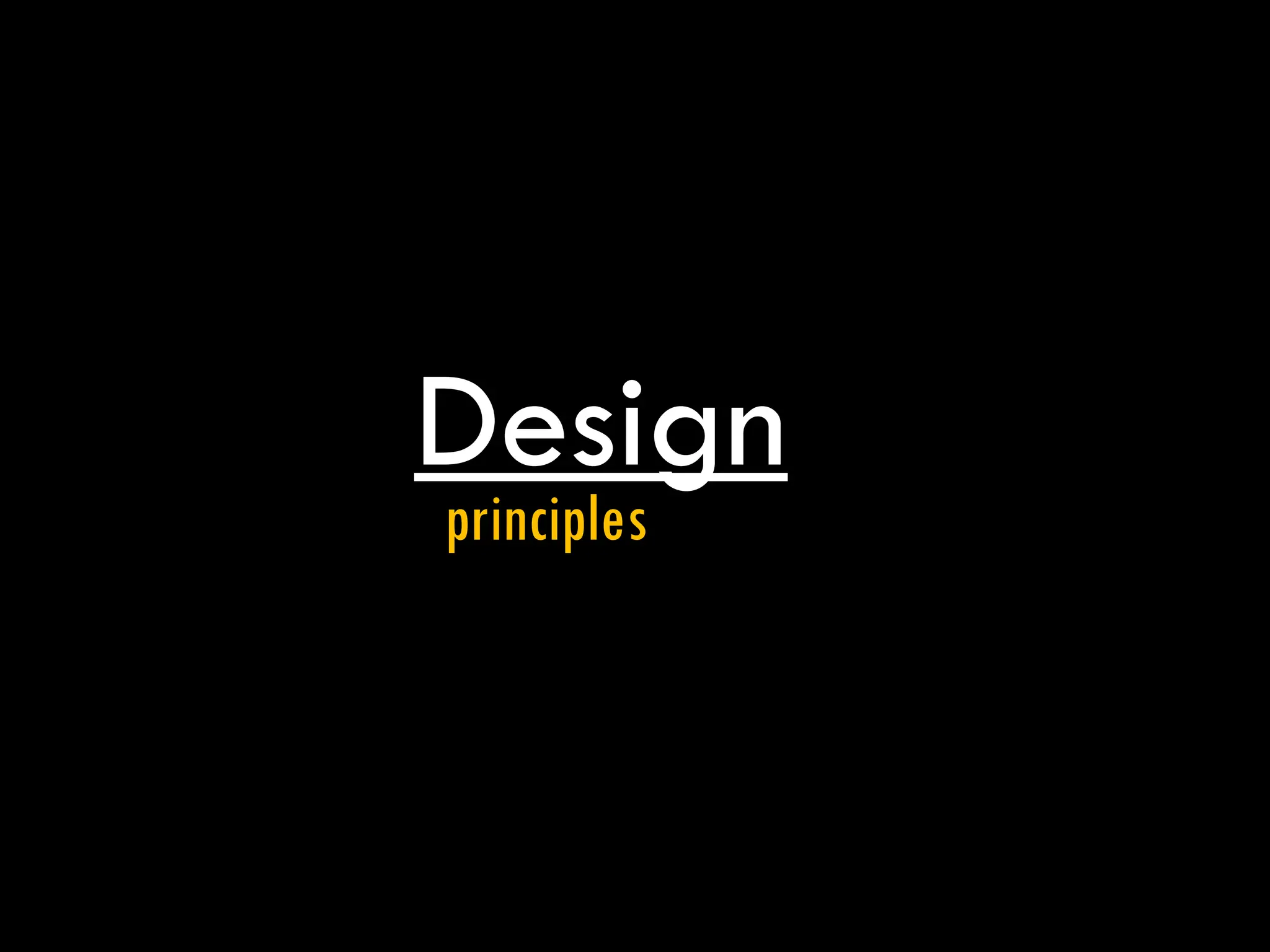 Design
principles
 