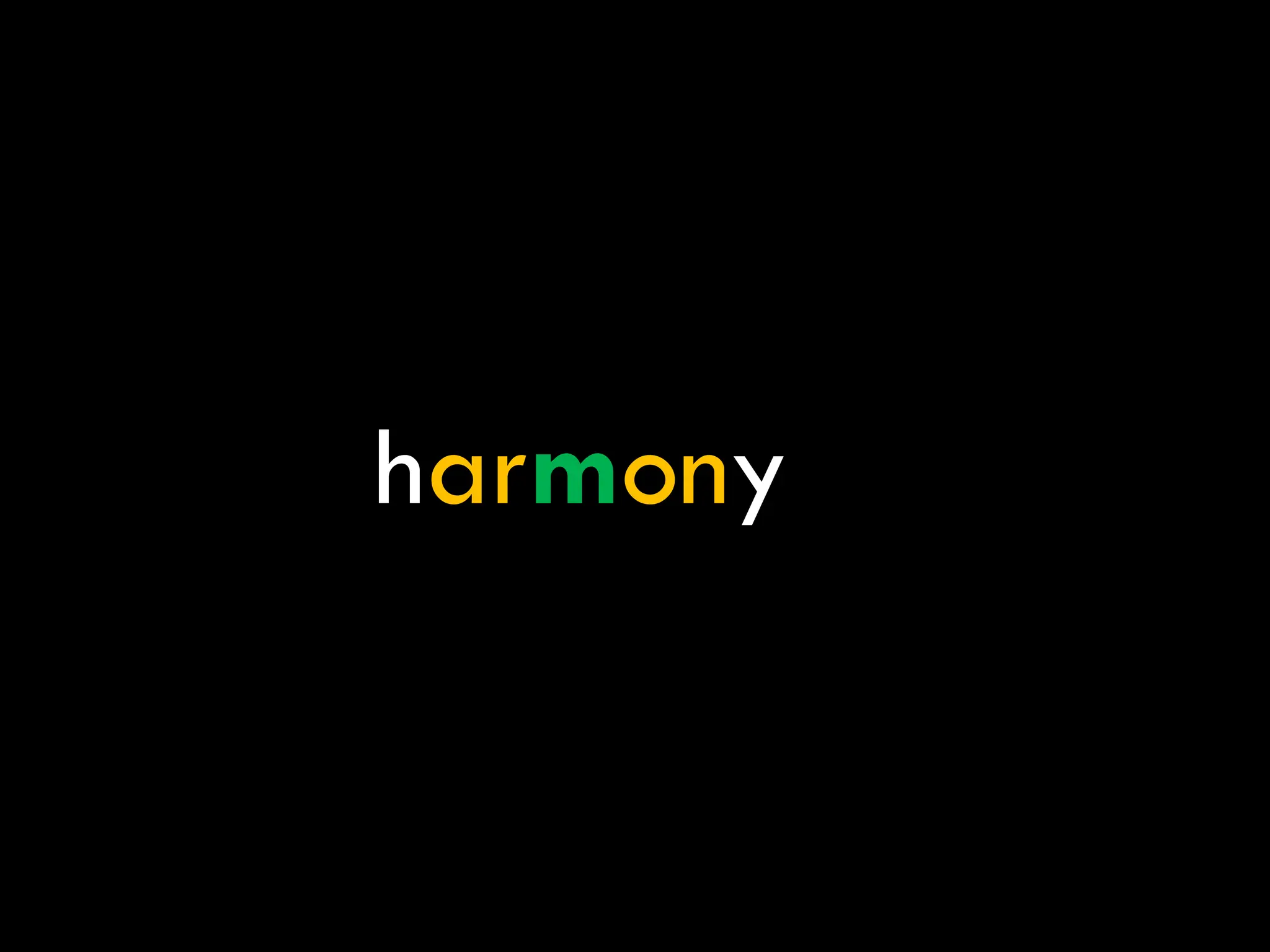 harmony
 