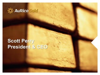 Scott Perry
President & CEO
 