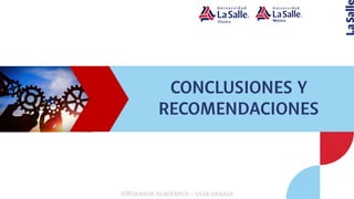 JORDANADA ACADÉMICA – ULSA OAXACA
 