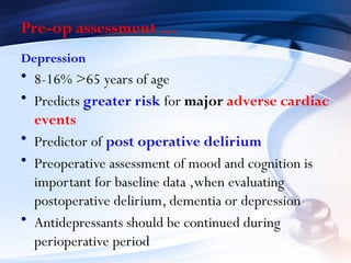 Post Operaative Depression Comprehensive Geriatric Anesthesia: Preoperative to Postoperative ...