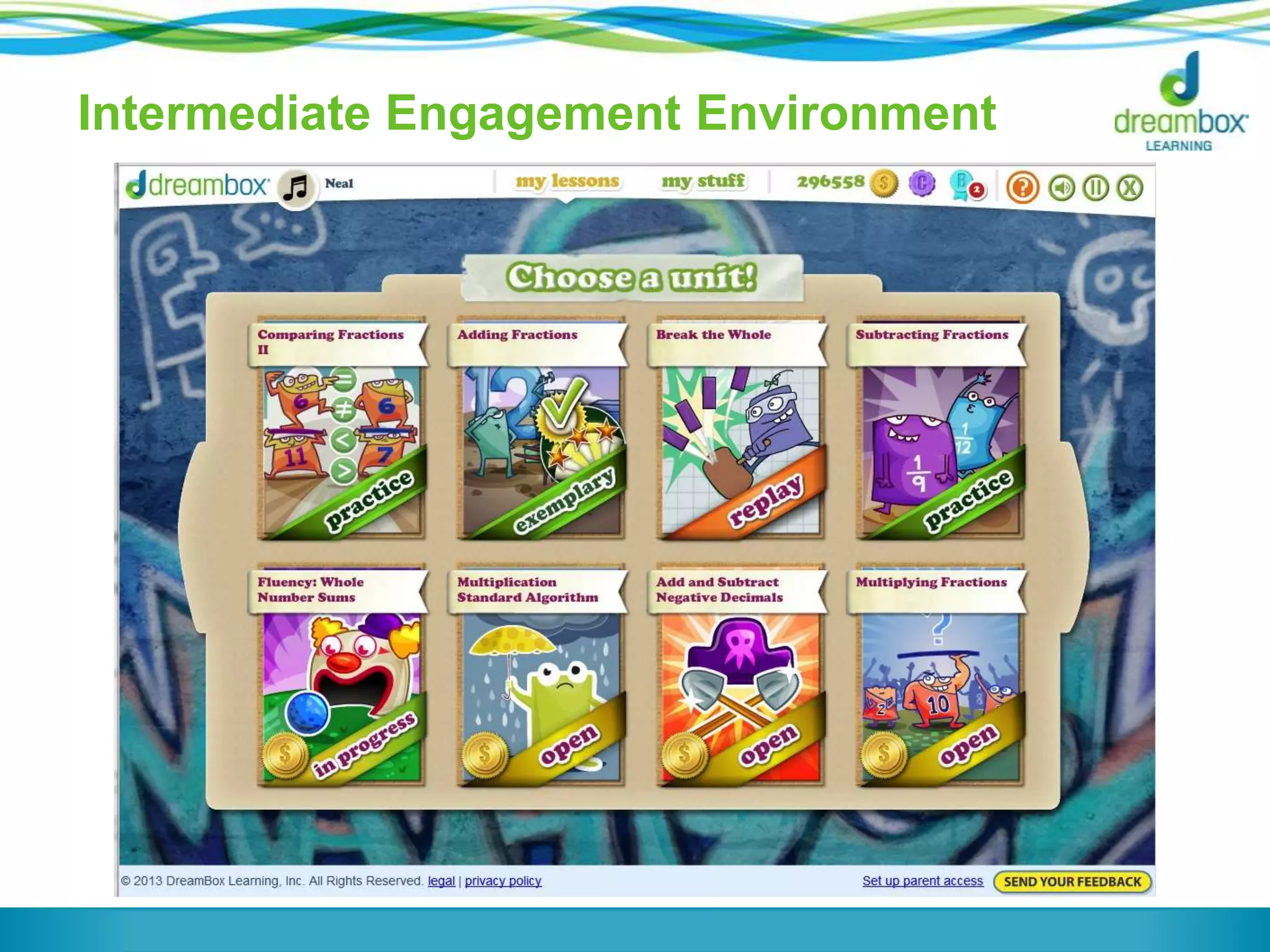 Intermediate Engagement Environment
 