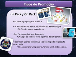  Útil quando o produto apresenta claras diferenças sobre a concorrência