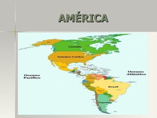 AMÉRICAAMÉRICA
 