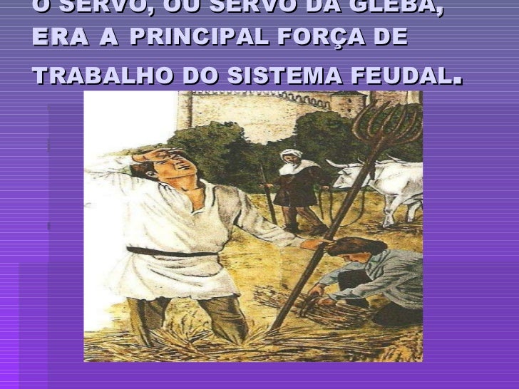 A sociedade feudal 7ano