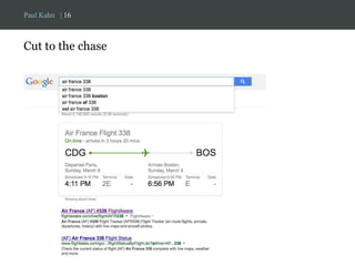 Paul Kahn | 16 
Cut to the chase 
 