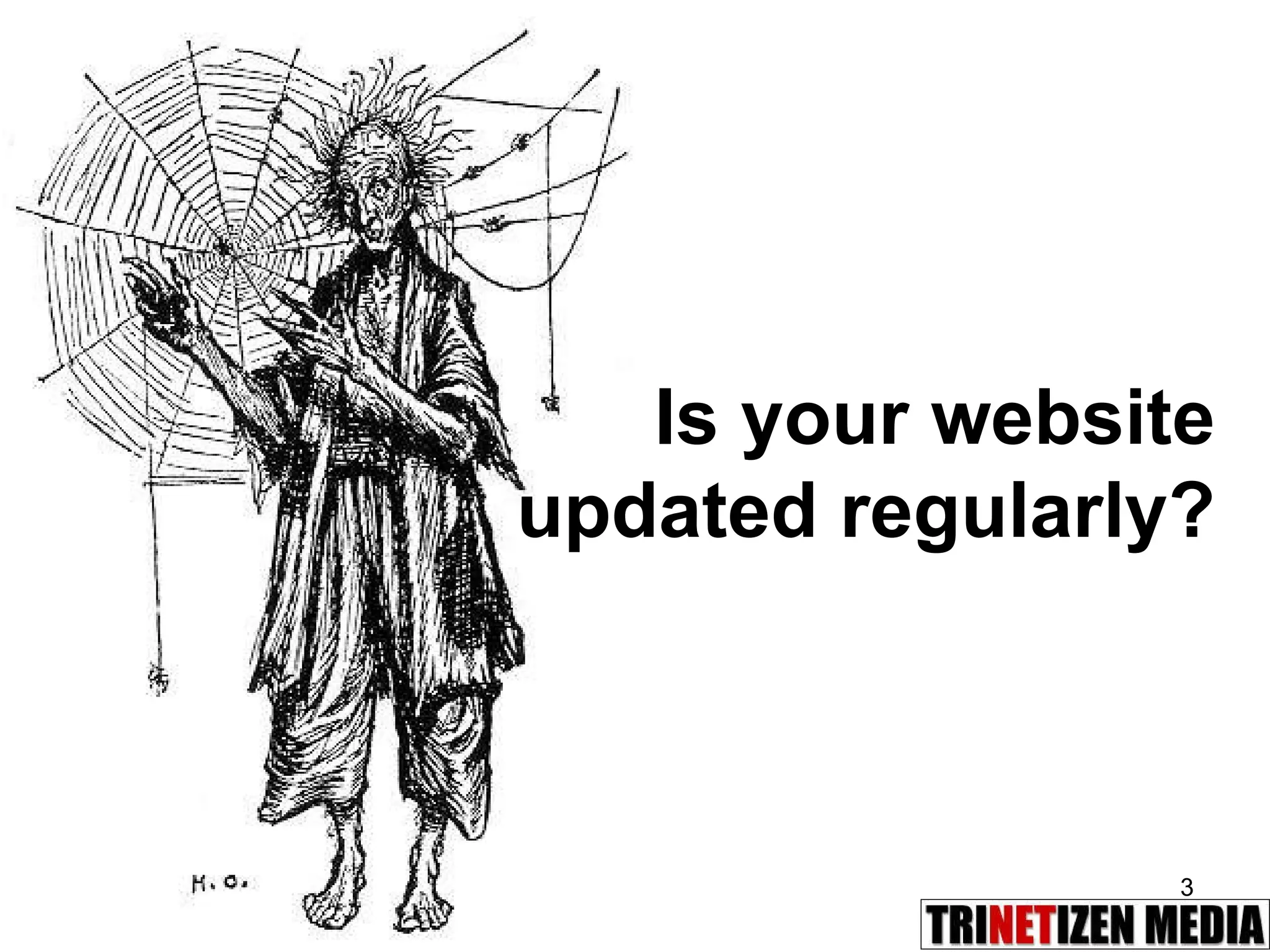 Is your website updated regularly? 
