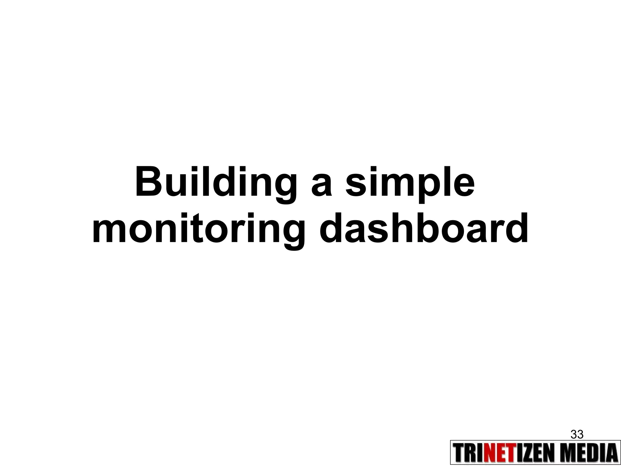 Building a simple  monitoring dashboard 
