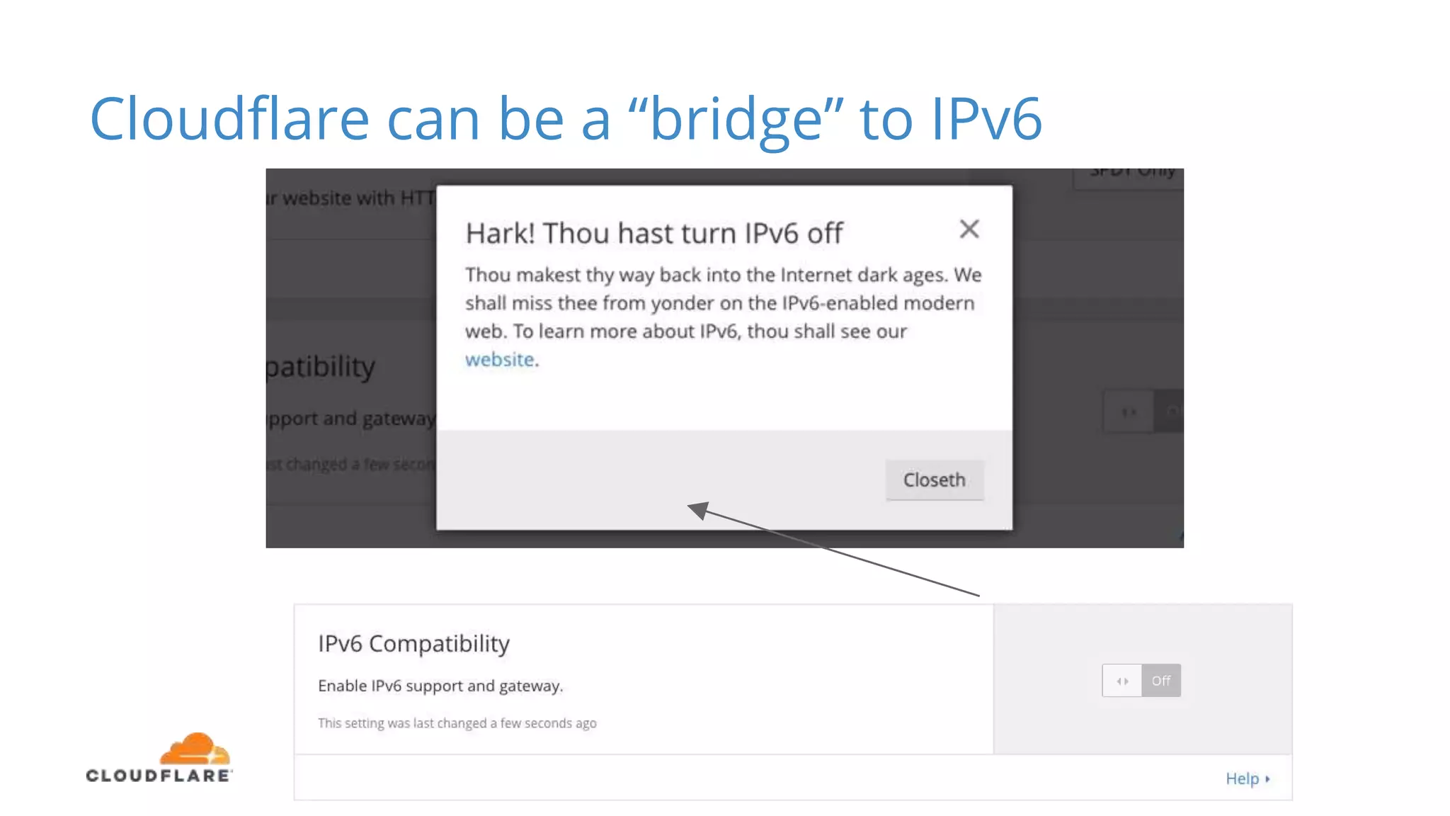 Cloudflare can be a “bridge” to IPv6
 