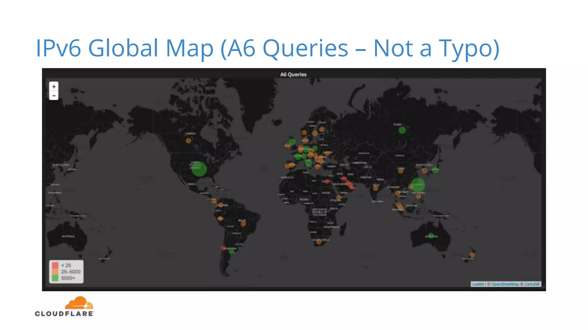 IPv6 Global Map (A6 Queries – Not a Typo)
 
