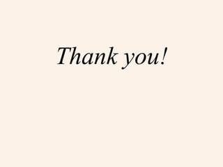 Thank you!
 