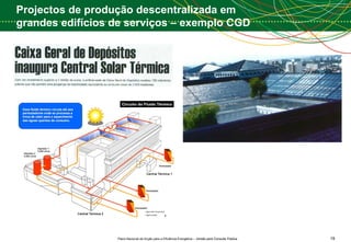 Projectos de produção descentralizada em grandes edifícios de serviços – exemplo CGD 