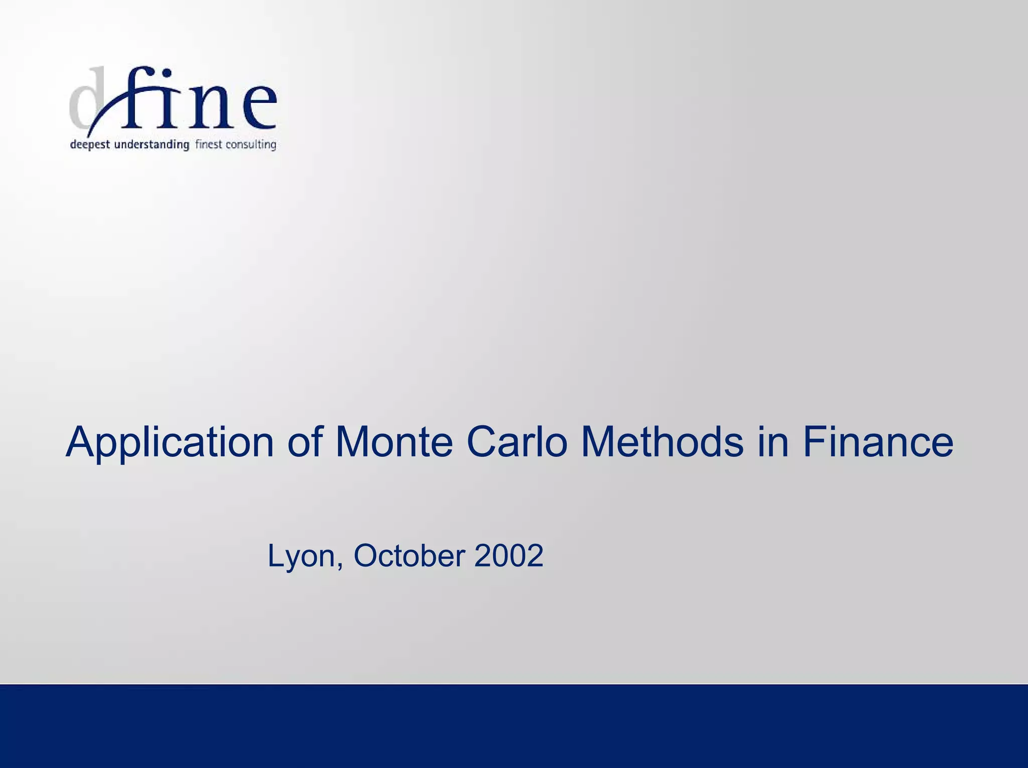 Application of Monte Carlo Methods in Finance | PDF