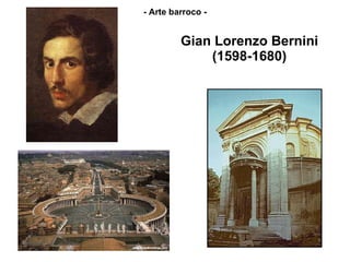 Gian Lorenzo Bernini (1598-1680) - Arte barroco - 